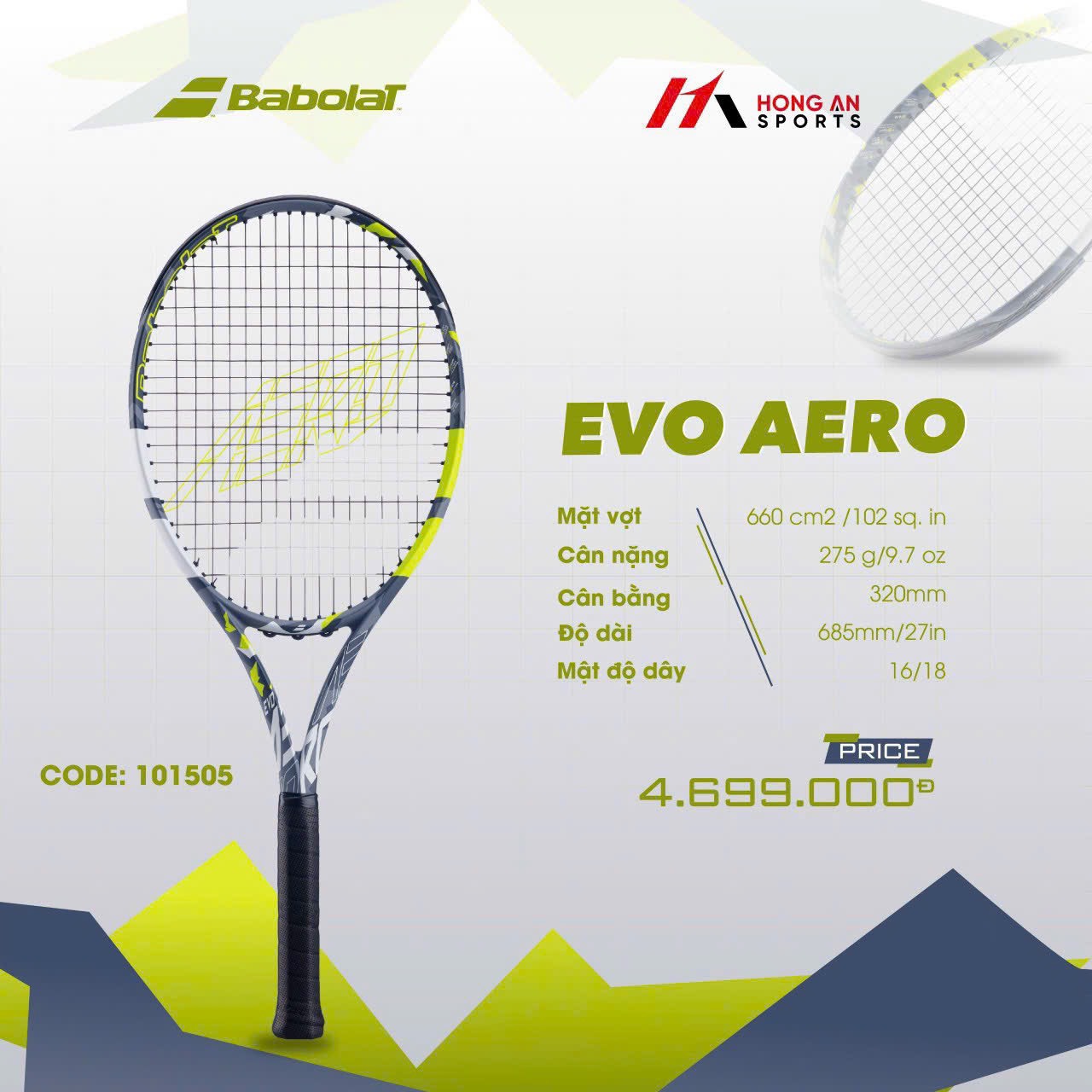 VỢT TENNIS BABOLAT EVO AERO (275GR)